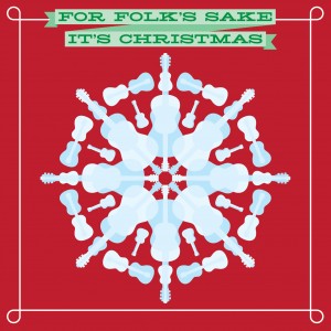 For Folk's Sake It's Christmas album