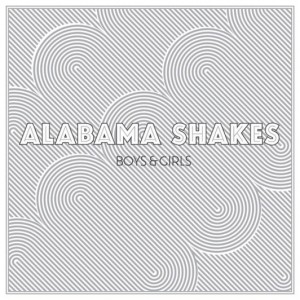 Boys and Girls by Alabama Shakes