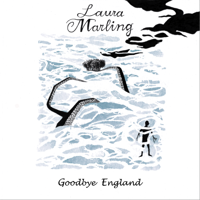 Goodbye England (Laura Marling)