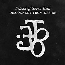 School-of-Seven-Bells-Disconnect-from-Desire-packshot