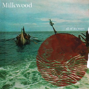 milkwood
