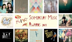 For Folk's Sake Schmercury Awards 2011