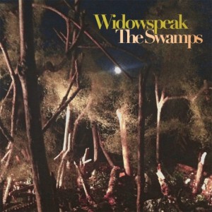 widowspeak-swampsEP_1400-720x719