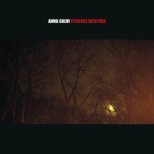 Anna_Calvi_Strange_Weather_EP